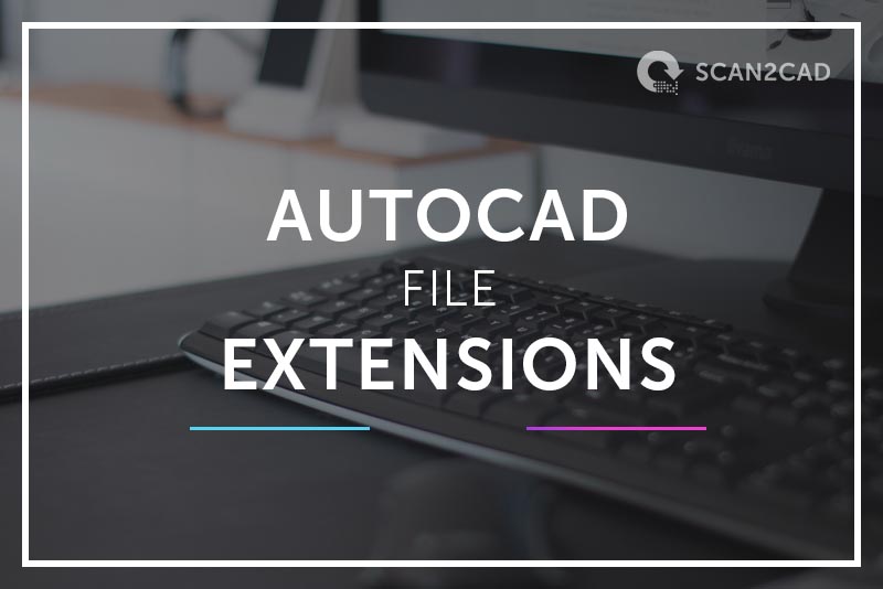 autocad file extension