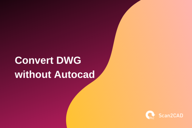 convert dwg to dxf without autocad